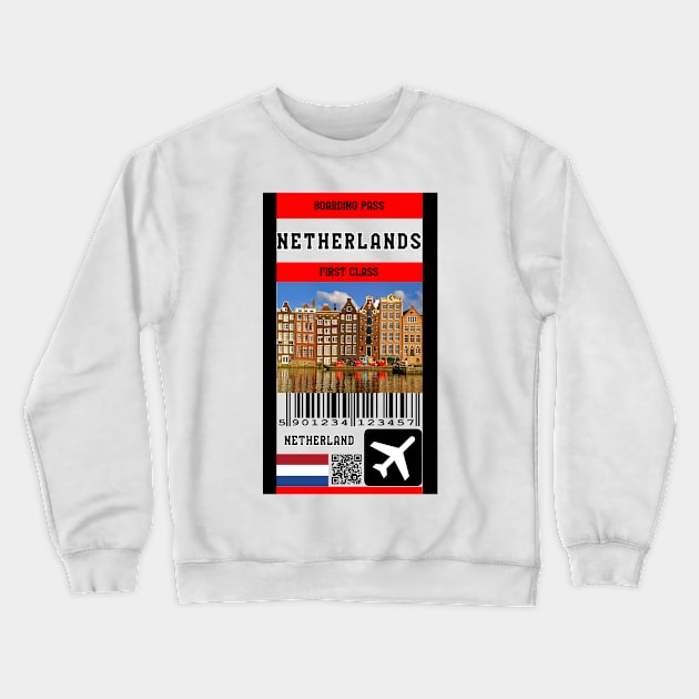 Netherlands first class boarding pass Crewneck Sweatshirt by Travellers